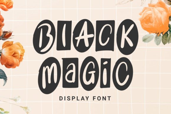 Black Magic: A Display Font That Adds Instant Personality