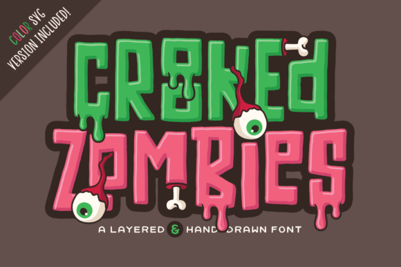 Crooked Zombies: A Display Font with Playful Soul
