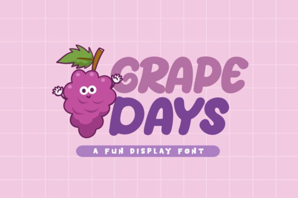 Grape Days: A Playful Display Font That Makes Campaigns Pop