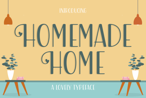 Homemade Home: A Dreamy Display Font for Warm Digital Branding
