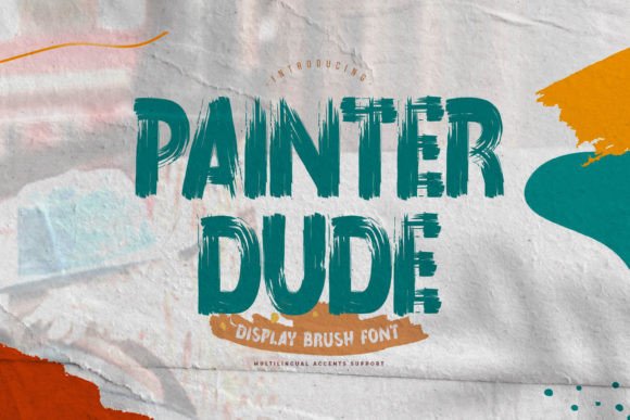 Painter Dude: A Bold Display Font That Elevates Your Brand
