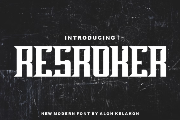 Resroker: A Display Font That Makes Your Brand Instantly Memorable