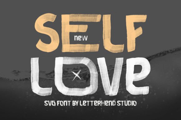 Self Love Font: A Modern Brush Display Typeface for Handmade Brands
