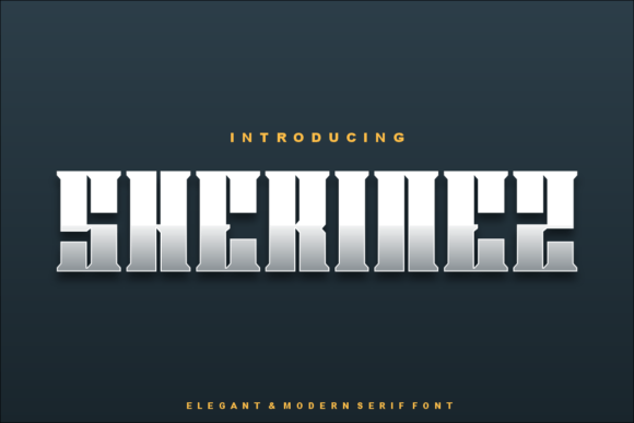 Sherinez: A Display Font That Makes Your Message Instantly Clear