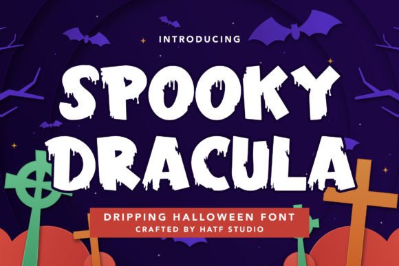 Spooky Dracula: A Display Font for Bold Digital Branding