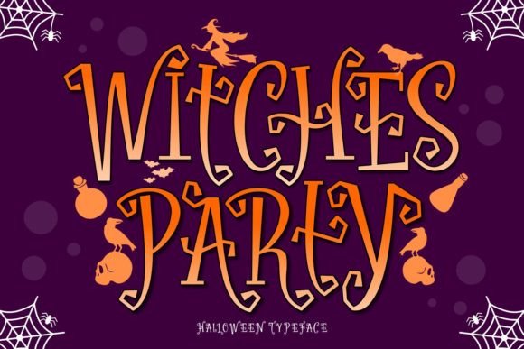 Witches Party: A Spooky-Perfect Display Font for Small Business Branding